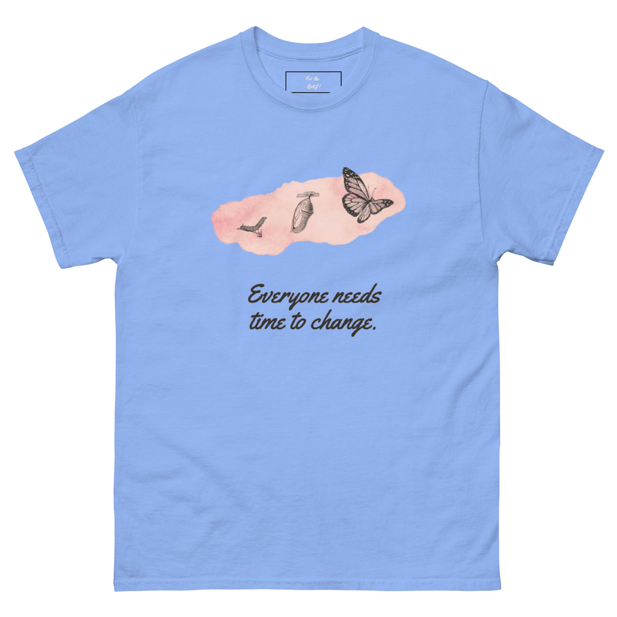 Light Blue Life of a caterpillar Shirt